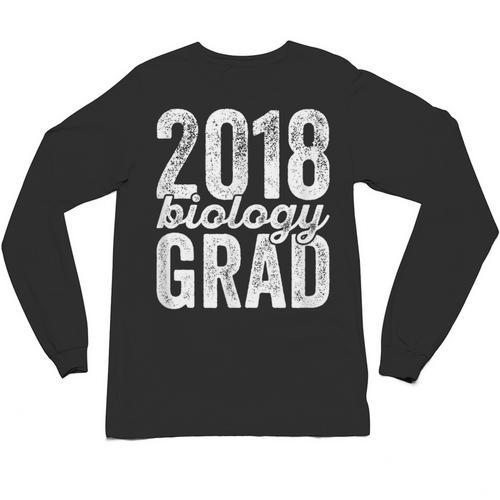 2018 Biology Graduation Biologist Graduate Degree Unisex Long Sleeve T-Shirt - Best Gift Smart