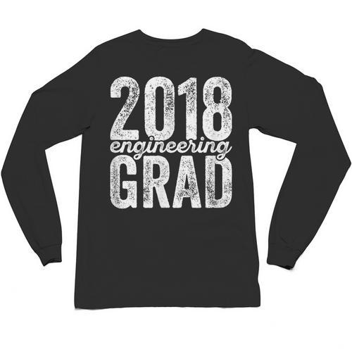 2018 Engineering Graduation Engineer Graduate Degree Unisex Long Sleeve T-Shirt - Best Gift Smart