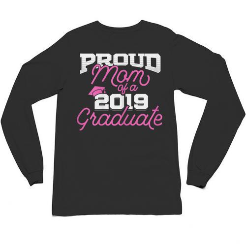 2019 Mom Graduation Unisex Long Sleeve T-Shirt - Best Gift Smart