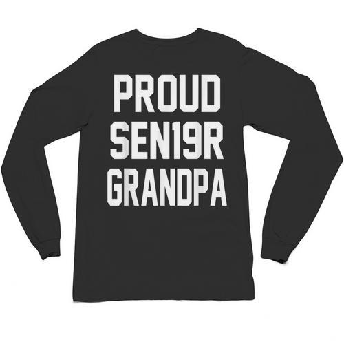 2019 Senior Grandpa SEN19R Class Graduation Party T Shirt Unisex Long Sleeve T-Shirt - Best Gift Smart