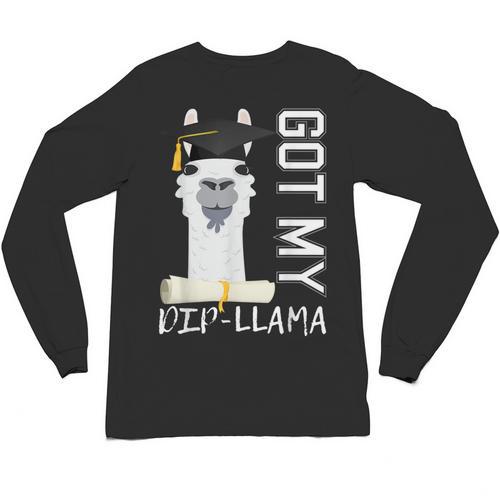 2022 Graduate Graduation For Him Her Got My Dip-Llama Unisex Long Sleeve T-Shirt - Best Gift Smart