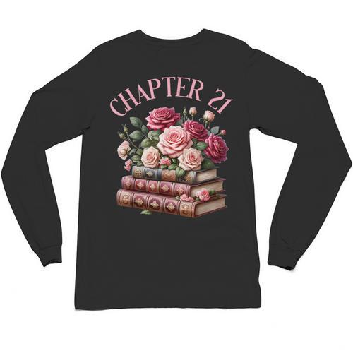 21st Birthday Chapter 21 Birthday Shirt Women Book Lover Unisex Long Sleeve T-Shirt - Bookorys AU
