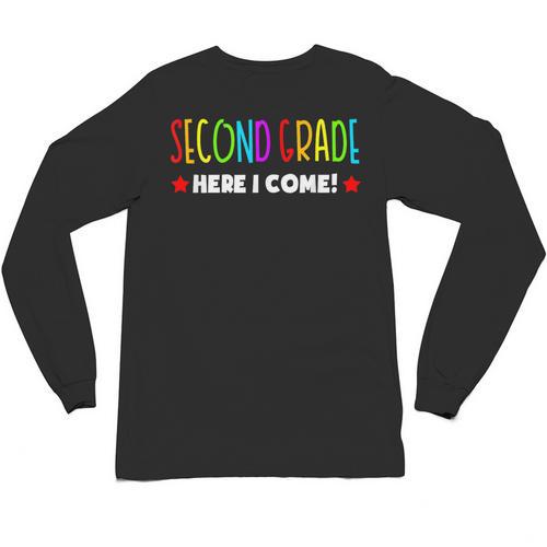 2nd Grade Here I Come Kids 1st Grade Graduation Unisex Long Sleeve T-Shirt - Best Gift Smart