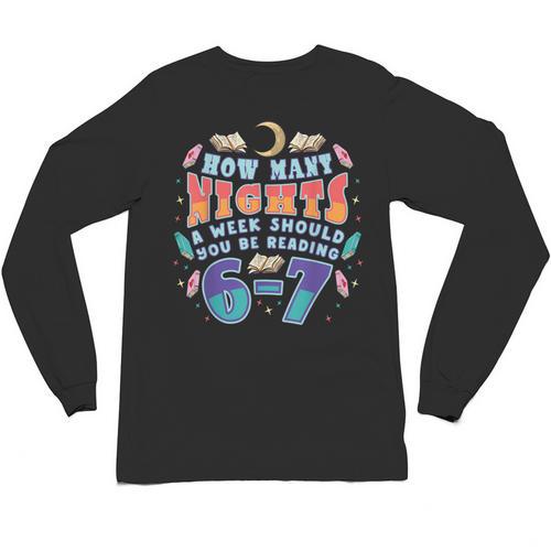 67 Meme Reading How Many Nights Should Read Book Six Seven Unisex Long Sleeve T-Shirt - Bookorys AU