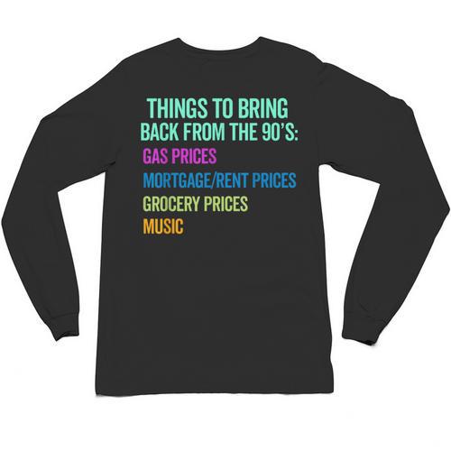 90's Lover Nineties 1990's Born Nostalgia Politics Unisex Long Sleeve T-Shirt - Figerry