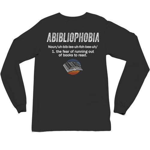 Abibliophobia Pupil Reading Bookworm Tees Reader Unisex Long Sleeve T-Shirt - Bookorys AU