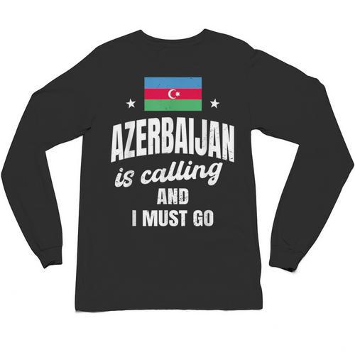 Azerbaijan Lover Saying Azeri Nostalgia Unisex Long Sleeve T-Shirt - Figerry