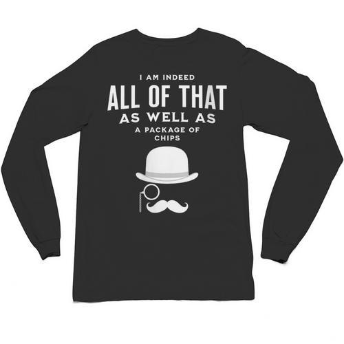 All Of That Bag Chips 1990s Nostalgia Saying British Unisex Long Sleeve T-Shirt - Figerry