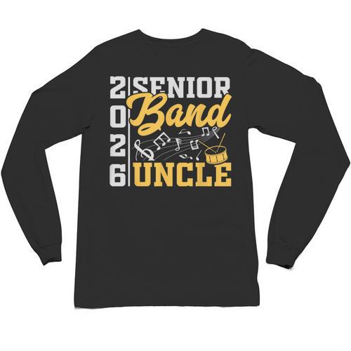 Band Senior Uncle Class Of 2026 Graduation Graduate Unisex Long Sleeve T-Shirt - Best Gift Smart