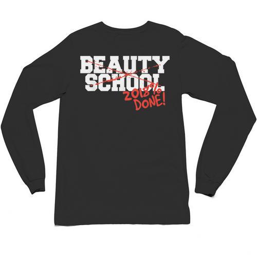 Beauty School Graduation Class Of 2018 Unisex Long Sleeve T-Shirt - Best Gift Smart
