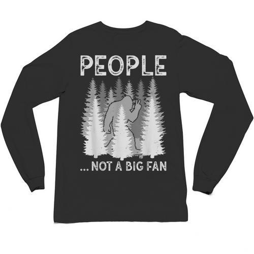 Bigfoot People Not a Big Fan Sasquatch Introvert Unisex Long Sleeve T-Shirt - Raresse