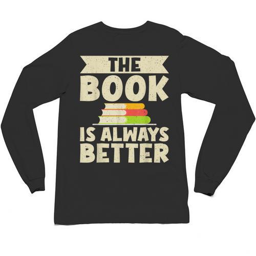 The Book Is Always Better Thriller Unisex Long Sleeve T-Shirt - Bookorys UK