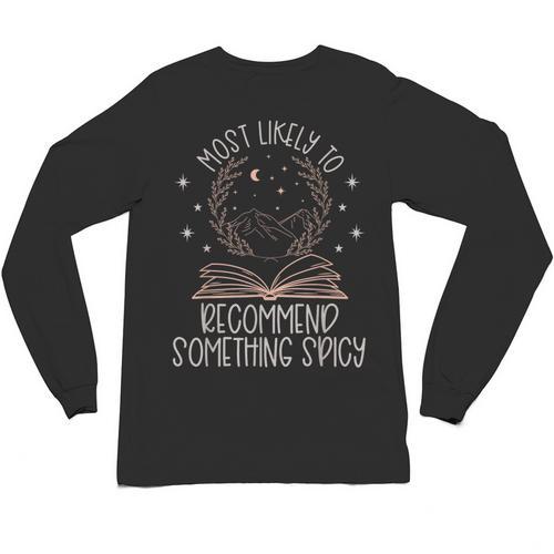 Book Club Shirts For Women Most Likely To Spicy Books Unisex Long Sleeve T-Shirt - Bookorys CA