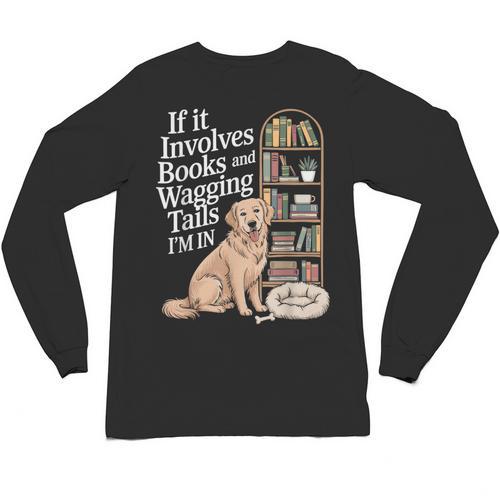 Book And Dog Lover Bookworm Reader Book Lover Unisex Long Sleeve T-Shirt - Bookorys UK
