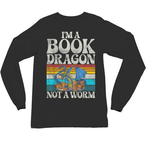 Im a Book Dragon Not a Worm Dragon Unisex Long Sleeve T-Shirt - Bookorys UK