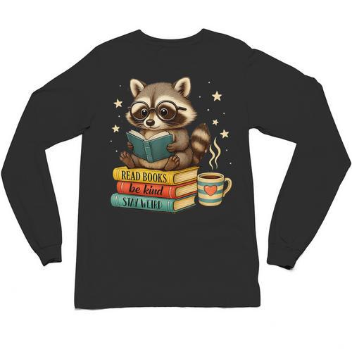Book Lover Racoon Reading Bookish Library Read Books Be Kind Unisex Long Sleeve T-Shirt - Bookorys