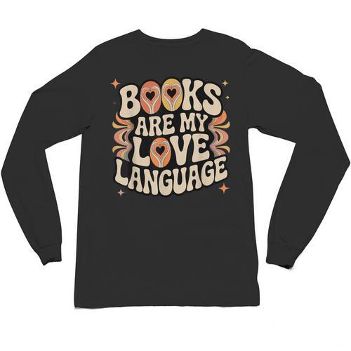 Books Are My Love Language Retro Groovy 70s Book Lover Unisex Long Sleeve T-Shirt - Bookorys CA
