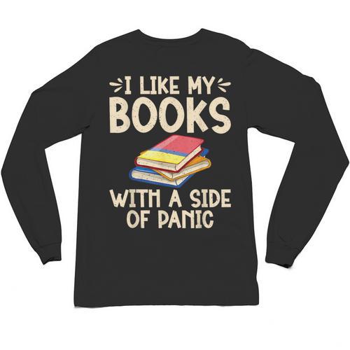I Like My Books With a Side Of Panic Thriller Unisex Long Sleeve T-Shirt - Bookorys CA