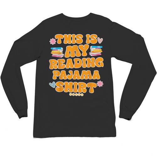 Bookworm This Is My Reading Pajama Book And Pajama Unisex Long Sleeve T-Shirt - Bookorys