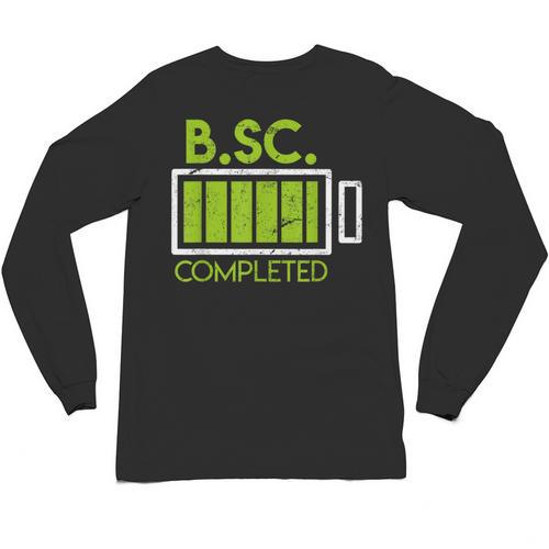 Bsc Completed Bachelor Of Science Graduation 2025 Unisex Long Sleeve T-Shirt - Best Gift Smart