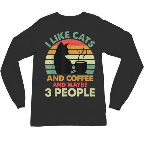 Cats Coffee & 3 People Tee Cute Font Introvert Humor Unisex Long Sleeve T-Shirt - Raresse