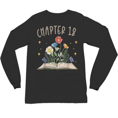 Chapter 18th Birthday Bookworm 18 Years Old For Book Lovers Unisex Long Sleeve T-Shirt - Bookorys UK