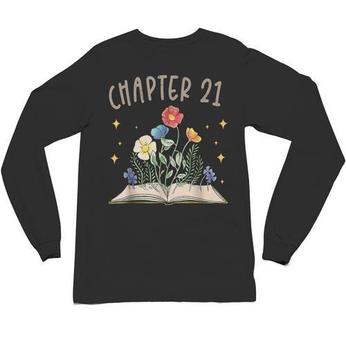 Chapter 21st Birthday Bookworm 21 Years Old For Book Lovers Unisex Long Sleeve T-Shirt - Bookorys