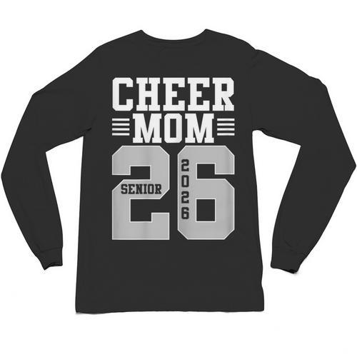 Cheer Mom Senior 2026 Cheerleaders Graduation Mother Unisex Long Sleeve T-Shirt - Best Gift Smart