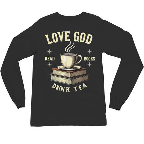 Christian Bookworm Love God Read Books Drink Tea Unisex Long Sleeve T-Shirt - Bookorys CA