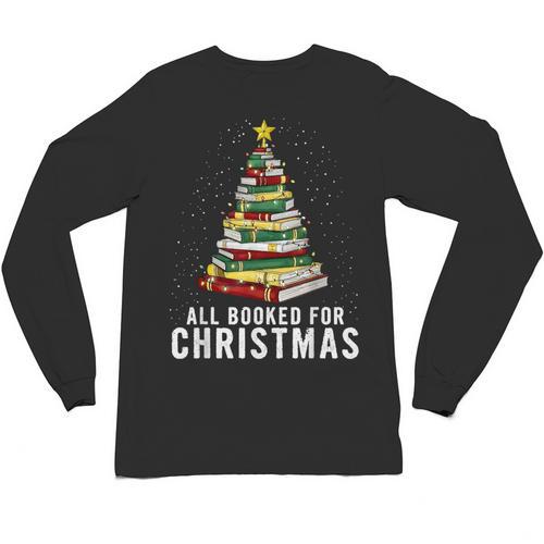 Christmas Book Tree All Booked For Xmas Unisex Long Sleeve T-Shirt - Bookorys