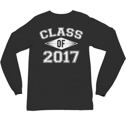 Class Of 2017 Graduation Shirt Senior For Graduates Unisex Long Sleeve T-Shirt - Best Gift Smart