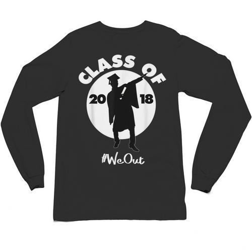 Class Of 2018 Dabbing Graduations Shirt-High School Grad Tee Unisex Long Sleeve T-Shirt - Best Gift Smart