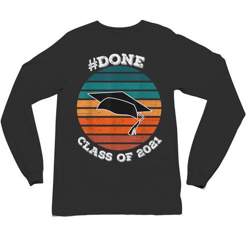 Class Of 2021 Done Senior Graduation Retro Sunset Unisex Long Sleeve T-Shirt - Best Gift Smart