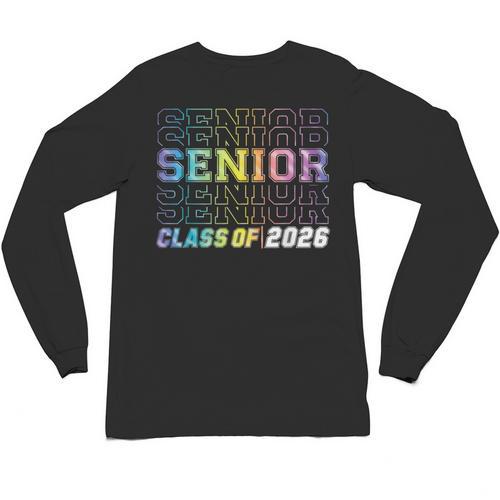 Class Of 2026 Senior 2026 Back To School 2026 Graduation 26 Unisex Long Sleeve T-Shirt - Best Gift Smart