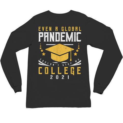 College 2021 Degree Graduation Graduate Unisex Long Sleeve T-Shirt - Best Gift Smart
