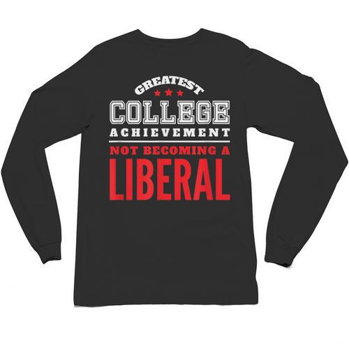 College Graduation For Conservatives Unisex Long Sleeve T-Shirt - Best Gift Smart