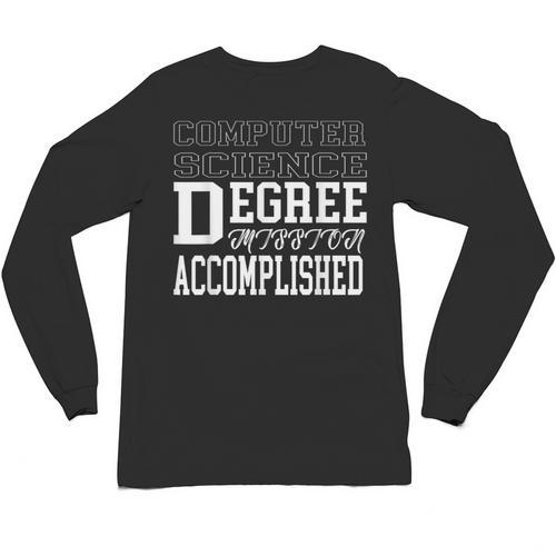 Computer Science Degree For College Graduation T-Shirt Unisex Long Sleeve T-Shirt - Best Gift Smart