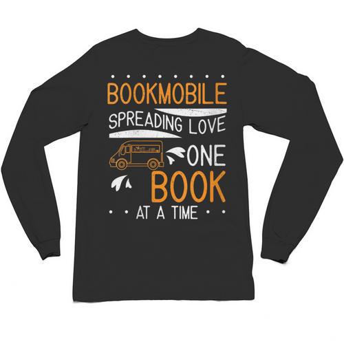 Cool Bookmobile Librarian Spreading Love One Book At A Time Unisex Long Sleeve T-Shirt - Bookorys