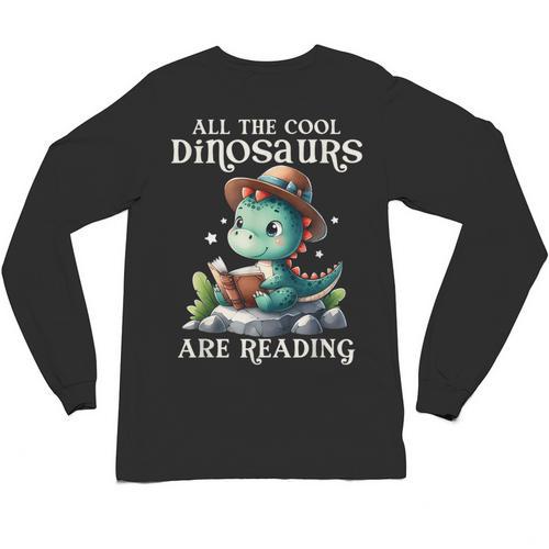 All The Cool Dinosaurs Are Reading Book Reader T-Rex Kawaii Unisex Long Sleeve T-Shirt - Bookorys AU