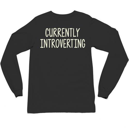 Currently Introverting I Introvert Unisex Long Sleeve T-Shirt - Raresse