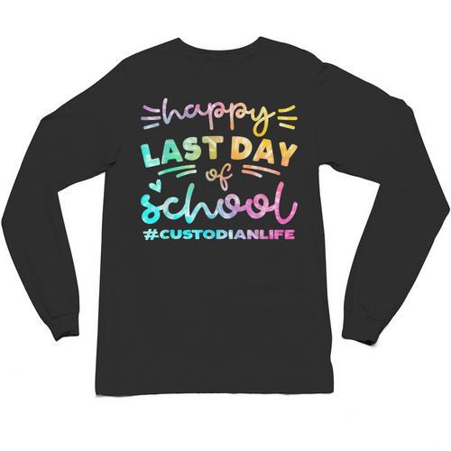 Custodian Life Graduation Day Last Day Of School Tie Dye Unisex Long Sleeve T-Shirt - Best Gift Smart