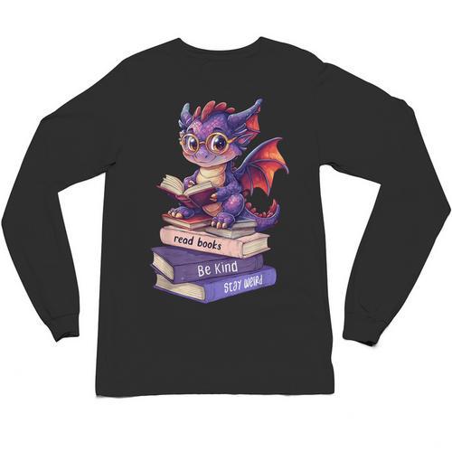 Cute Dragon Read Books Be Kind Stay Weird Book Lover Unisex Long Sleeve T-Shirt - Bookorys UK