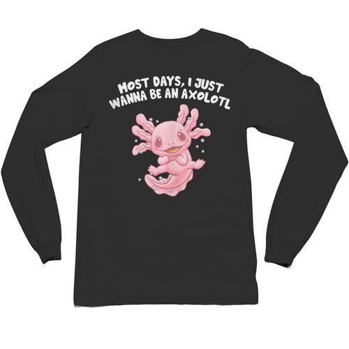 Most Days I Just Wanna Be An Axolotl Salamander Introvert Unisex Long Sleeve T-Shirt - Raresse