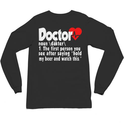 Doctor For Medical Med Student Graduation Unisex Long Sleeve T-Shirt - Best Gift Smart