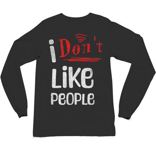 I Don't Like People Introvert Small Unisex Long Sleeve T-Shirt - Raresse