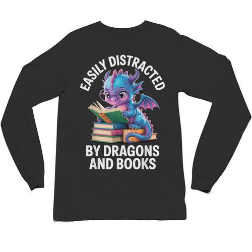 Easily Distracted By Dragons And Books Unisex Long Sleeve T-Shirt - Bookorys