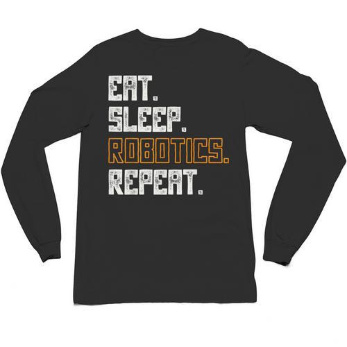 Eat Sleep Robotics Repeat Shirt Graduation Unisex Long Sleeve T-Shirt - Best Gift Smart