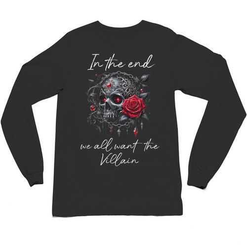 In The End We All Want The Villain Smutty Book Dark Romance Unisex Long Sleeve T-Shirt - Bookorys