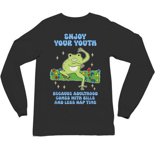 Enjoy Adulthood Comes With Bills Nostalgia Regret Unisex Long Sleeve T-Shirt - Figerry