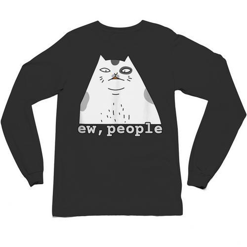 Ew People Introvert Sayings Sarcastic Cat Quote Unisex Long Sleeve T-Shirt - Raresse